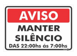Placa aviso - Manter sil&ecirc;ncio